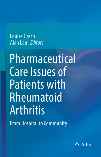 Pharmaceutical Care Issues of Patients with Rheumatoid Arthritis: From Hospital to Community