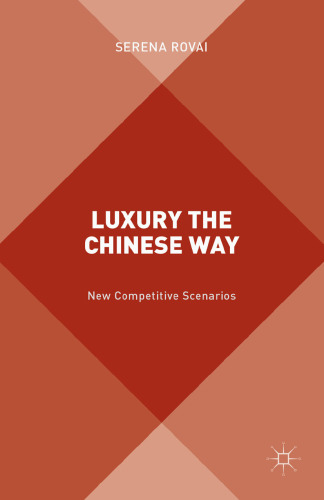 Luxury the Chinese Way: New Competitive Scenario