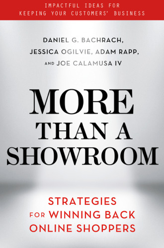 More Than a Showroom: Strategies for Winning Back Online Shoppers