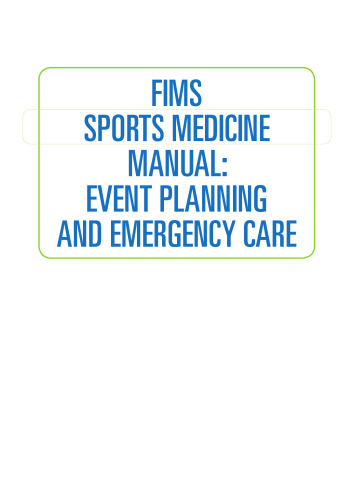 FIMS Sports Medicine Manual: Event Planning and Emergency Care