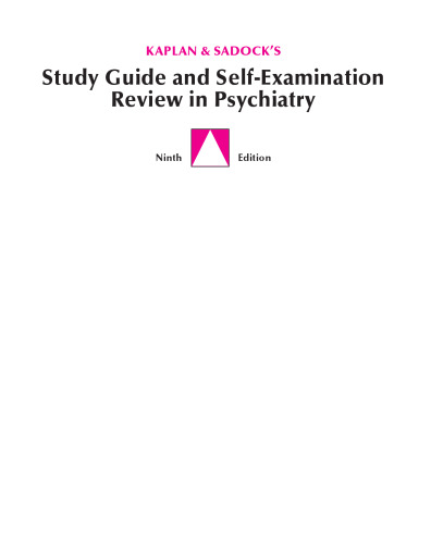 Kaplan & Sadock’s Study Guide and Self-Examination Review in Psychiatry