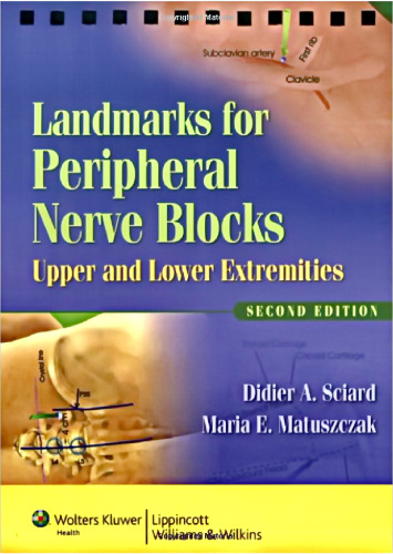 Landmarks for Peripheral Nerve Blocks: Upper and Lower Extremities