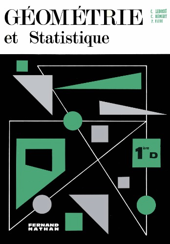 Géométrie et Statistique - Classe de Première D - Programme 1968