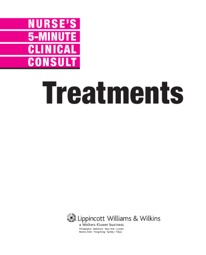Nurse’s 5-Minute Clinical Consult: Treatments