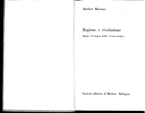 Ragione e rivoluzione. Hegel e il sorgere della 