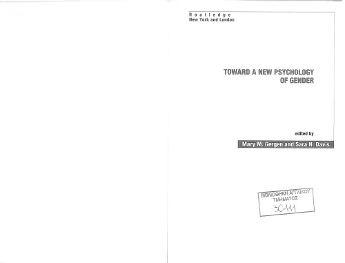 Toward a New Psychology of Gender: A Reader