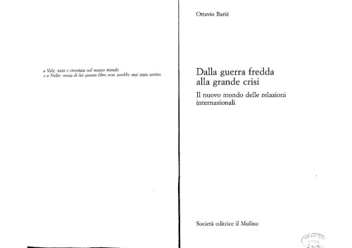 Dalla guerra fredda alla grande crisi : il nuovo mondo delle relazioni internazionali