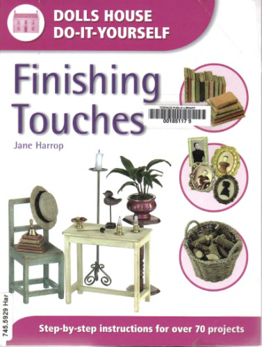 Finishing Touches. Dolls House Do-it-yourself