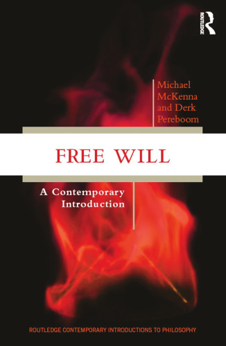 Free Will: A Contemporary Introduction