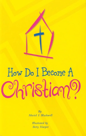 How Do I Become a Christian