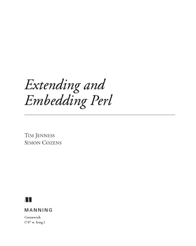 Extending and Embedding Perl