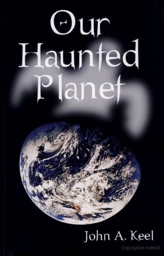 Our Haunted Planet