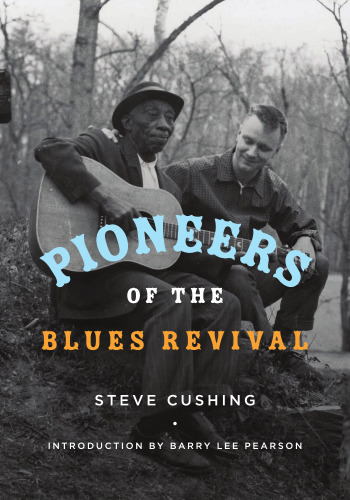 Pioneers of the Blues Revival