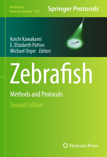 Zebrafish: Methods and Protocols