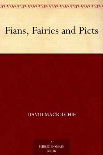 Fians, Fairies and Picts