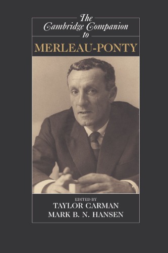 The Cambridge Companion to Merleau-Ponty