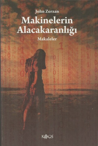 Makinelerin Alacakaranlığı