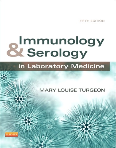 Immunology and Serology in Laboratory Medicine