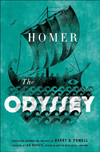 The Odyssey Translated by Barry B. Powell