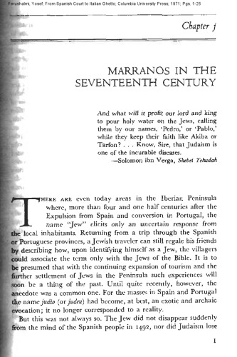 From Spanish Court to Italian Ghetto: Isaac Cardoso: A Study in Seventeenth-Century Marranism and Jewish Apologetics (only Ch. 1)