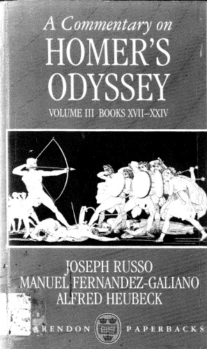 A Commentary on Homer’s Odyssey: Volume III: Books XVII-XXIV