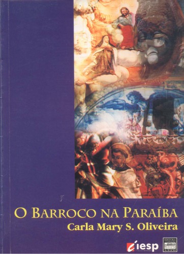 O Barroco na Paraíba: arte, religião e conquista