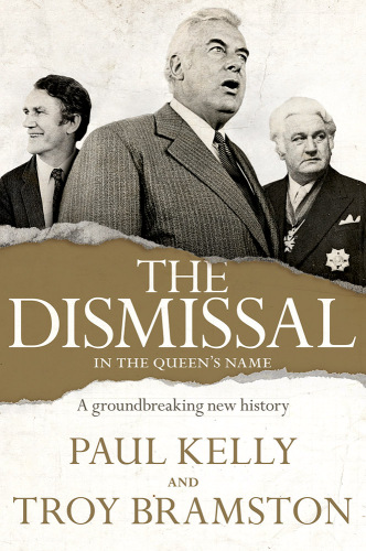 The Dismissal - In the Queen’s Name