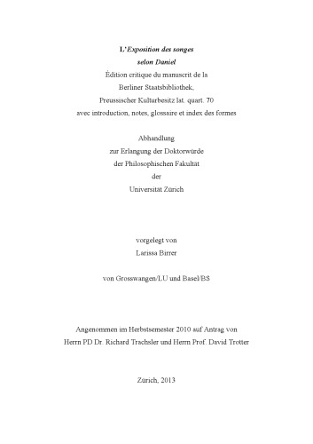 L’Exposition des songes selon Daniel Édition critique du manuscrit de la Berliner Staatsbibliothek, Preussischer Kulturbesitz lat. quart. 70 avec introduction, notes, glossaire et index des formes