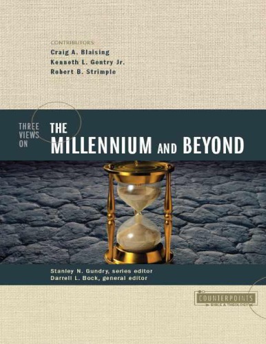 3  Views on the Millennium and Beyond