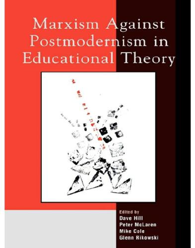 Marxism Against Postmodernism in Educational Theory