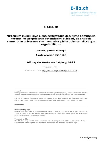 Miraculum mundi sive plena perfectaque descriptio admirabilis naturae, ac proprietatis potentissimi subiecti, ab antiquis menstruum universale sive mercurius philosophorum dicti