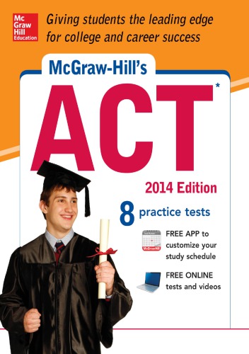 McGraw-Hill’s ACT 2014 Edition