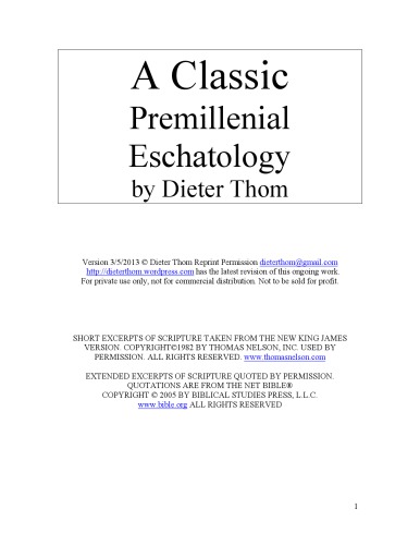 A Classic Premillennial Eschatology