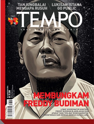 Majalah Tempo - 08 Agustus 2016: Membungkam Freddy Budiman