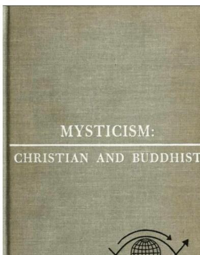 Mysticism - Christian and Buddhist - The Eastern and Western Way