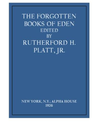 The Lost Books of the Bible and the Forgotten Books of Eden