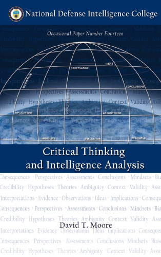 Critical Thinking and Intelligence Analysis (Second Edition)