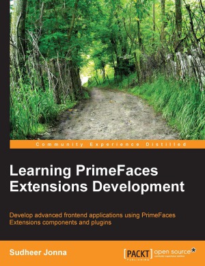 Learning PrimeFaces Extensions Development