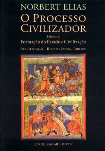 O Processo Civilizador - Vol. 02 - formação do Estado e Civilização