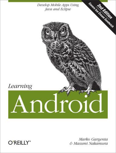 Learning Android, 2nd Edition