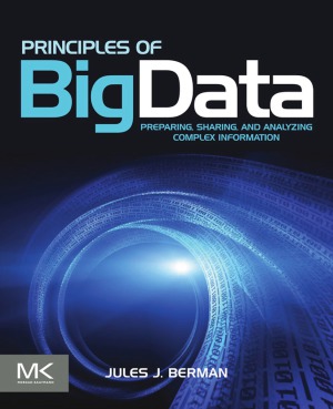 Principles of Big data  Preparing, Sharing, and Analyzing Complex Information