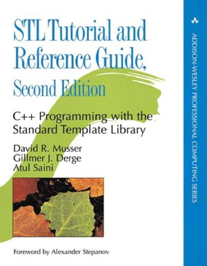 STL Tutorial and Reference Guide  C++ Programming with the Standard Template Library