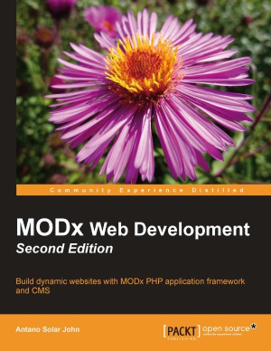 MODx Web Development - Second Edition