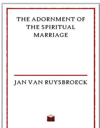 The Adornment of the Spiritual Marriage