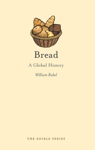 Bread: A Global History