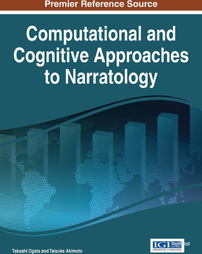 Computational and Cognitive Approaches to Narratology