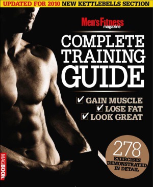 Men’s Fitness Magazine Complete Training Guide