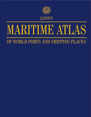 Maritime Atlas.Of World Ports and Shipping Places