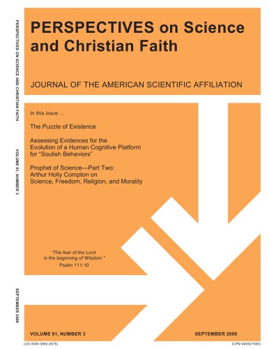 Perspectives on Science and Christian Faith Journal  , Vol 61, Number 3, September 2009