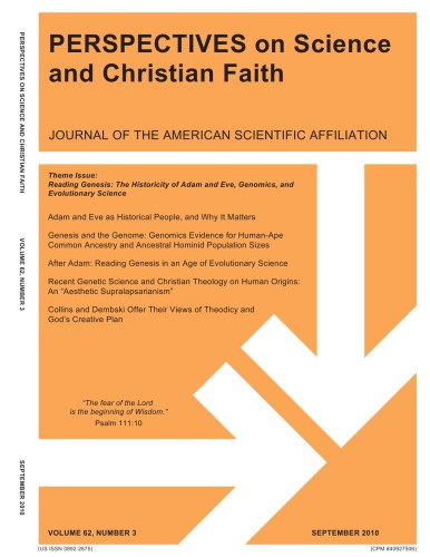 Perspectives on Science and Christian Faith Journal , Vol 62, Number 3, September 2010